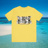 All Girls To The Front T-Shirt Soft Cotton Lesbian Feminist Grrrl Gift