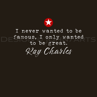 Ray Charles Inspired Quotation T-Shirt Unisex Soft Cotton Tee Gift